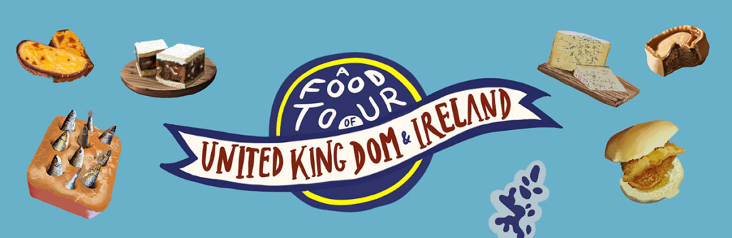 A Food Tour of UK and Ireland